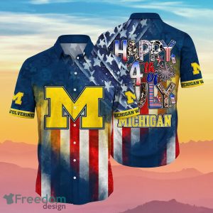 Michigan Wolverines NCAA2 Hawaiian Shirt 4th Of July Independence Day Best Gift For Men And Women Fans