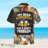 My Beer Drinking Team Has A Darts Problem Hawaiian Shirt Best Gift For Men And Women